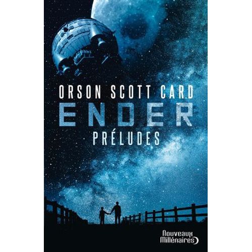 Le Cycle D'ender. Préludes