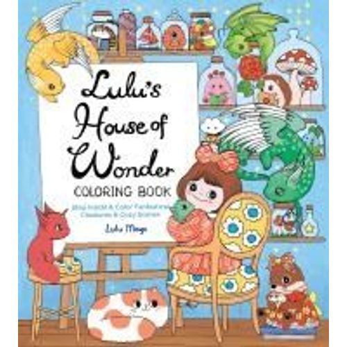 Lulu's House Of Wonder Coloring Book