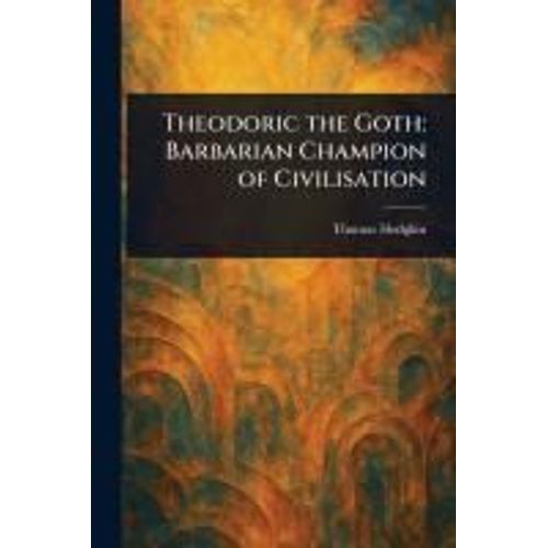 Theodoric The Goth