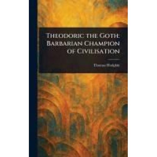 Theodoric The Goth