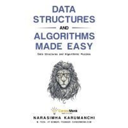 Data Structures And Algorithms Made Easy