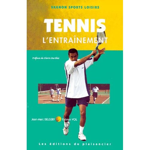 Tennis - Tome 4, L'entraînement