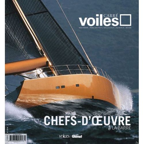 Carré Voiles N° 1, Juin-Septembre - Chefs-D'oeuvre À La Barre