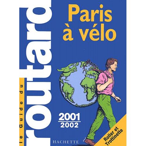 Paris À Vélo - Edition 2001-2002