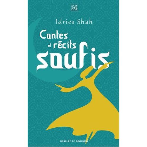 Contes Et Récits Soufis