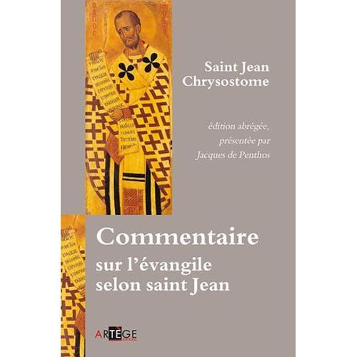 Commentaire Sur L'évangile Selon Saint Jean