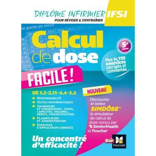 Calcul De Dose Facile - Infirmier En Ifsi - Dei - 5e Édition - Révision