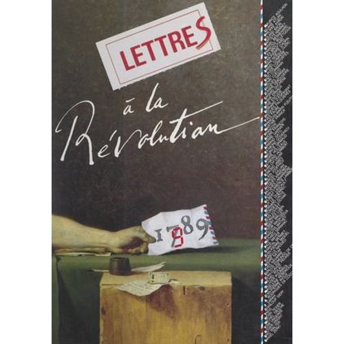 Lettres À La Révolution