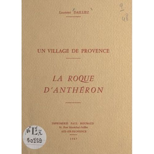 Un Village De Provence, La Roque D'anthéron