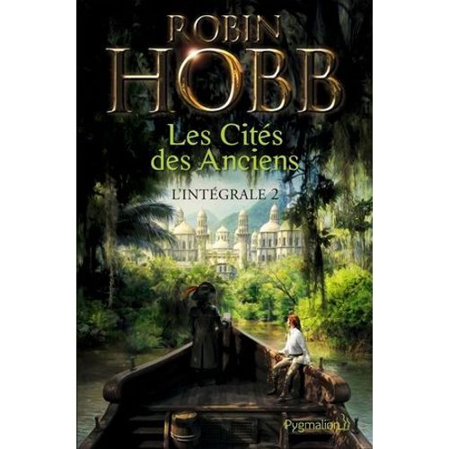 Les Cités Des Anciens - L'intégrale 2 (Tomes 3 Et 4)