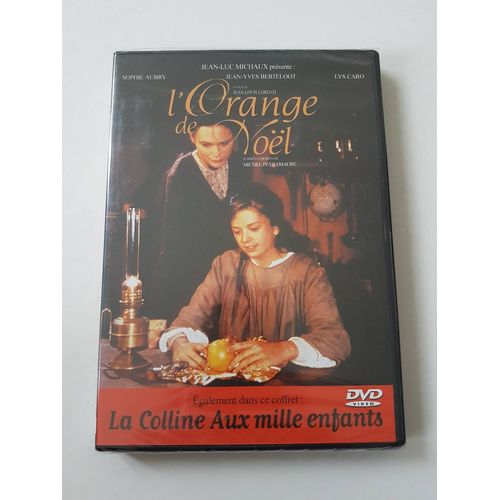 L'Orange De Noël / La Colline Aux Mille Enfants