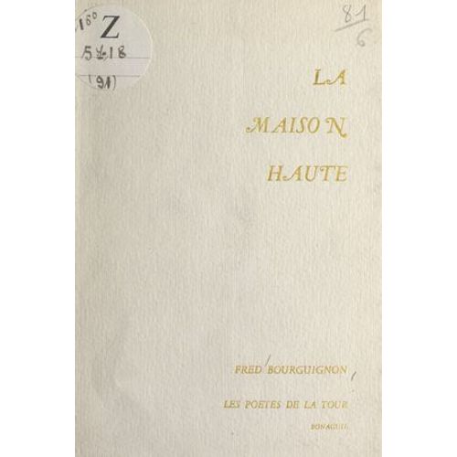 La Maison Haute