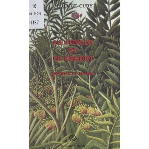 La Jungle Et Le Désert