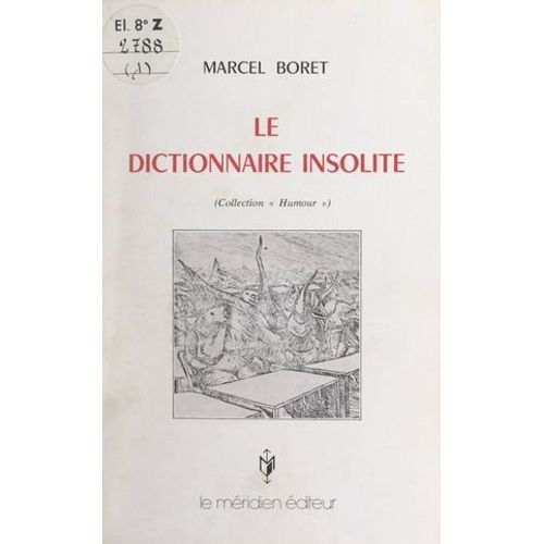 Le Dictionnaire Insolite