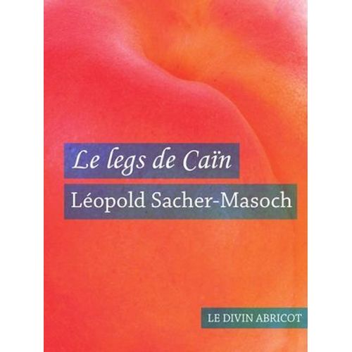 Le Legs De Caïn (Érotique)