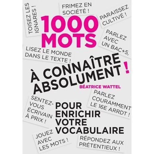 Mille Mots À Connaître Absolument