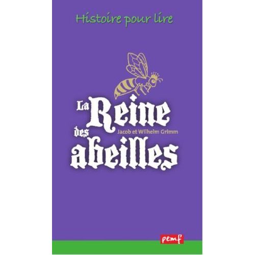 La Reine Des Abeilles