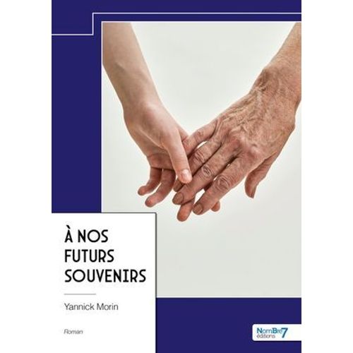 À Nos Futurs Souvenirs