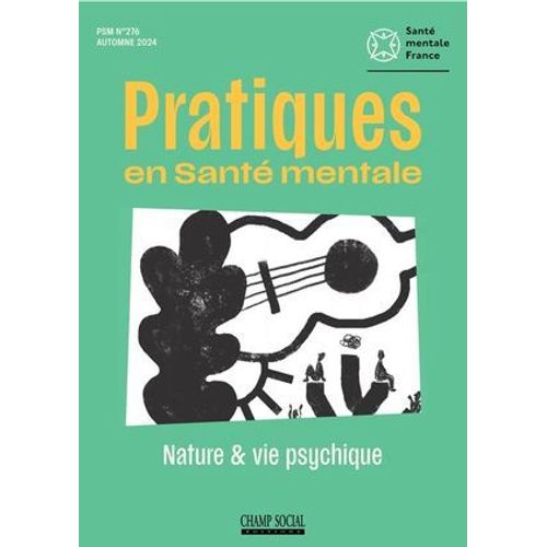 Psm 3-2024 / N° 276 : Nature Et Vie Psychique