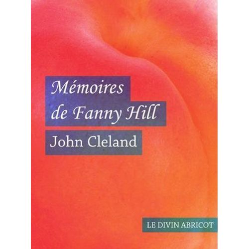 Mémoires De Fanny Hill (Érotique)