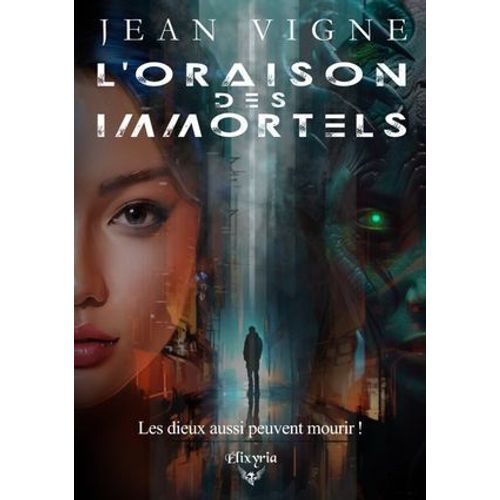 L'oraison Des Immortels