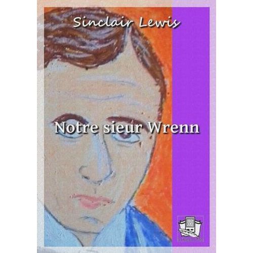 Notre Sieur Wrenn