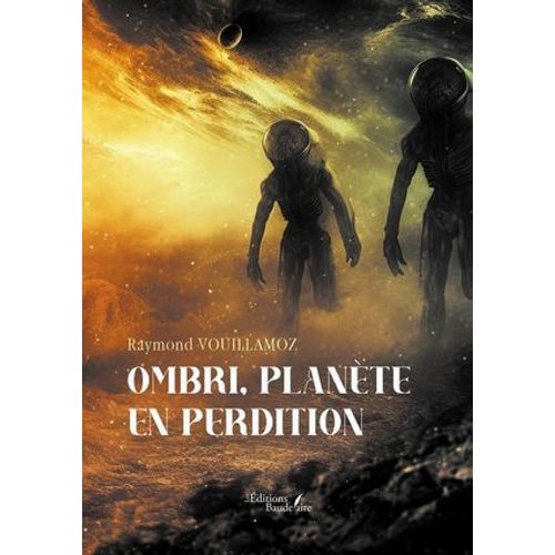 Ombri, Planète En Perdition