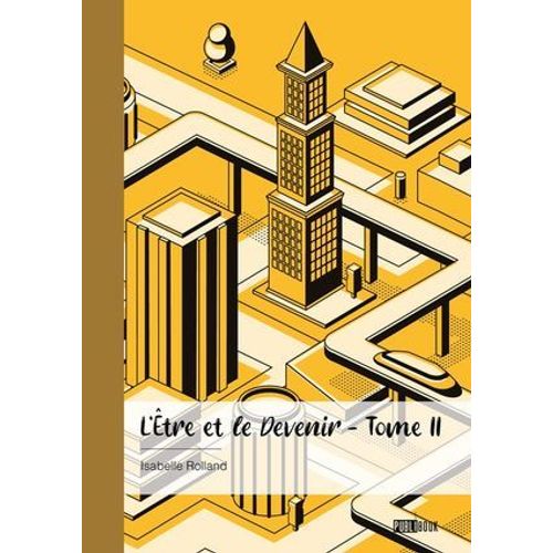 L'être Et Le Devenir - Tome Ii