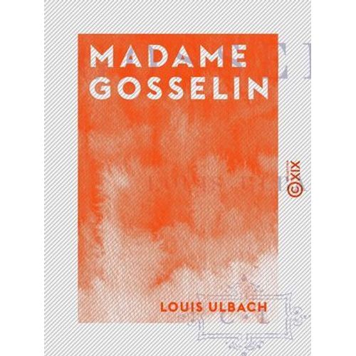 Madame Gosselin