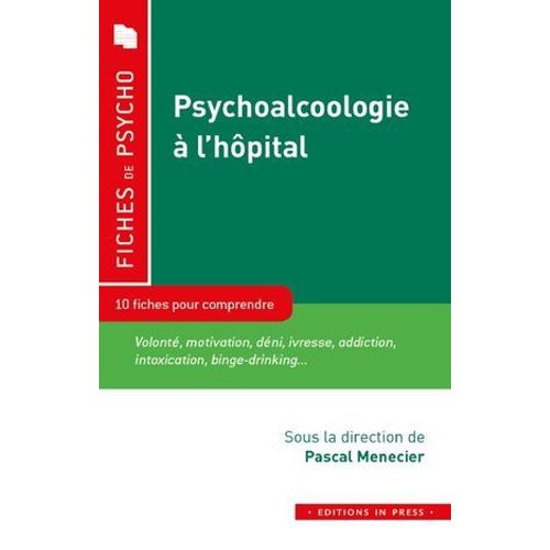 Psychoalcoologie À L'hôpital