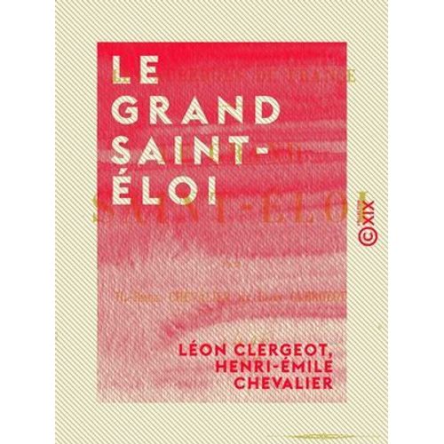 Le Grand Saint-Éloi