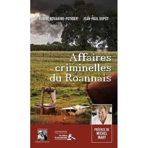 Affaires Criminelles Du Roannais
