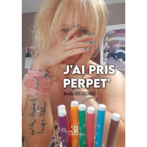 J'ai Pris Perpet'