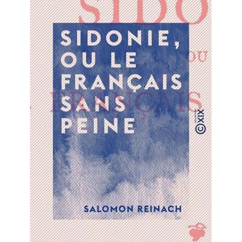 Sidonie, Ou Le Français Sans Peine