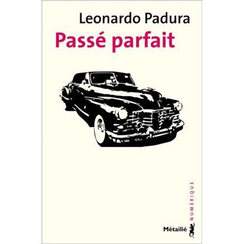 Passé Parfait