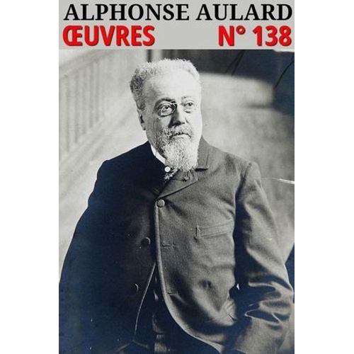 Alphonse Aulard - Oeuvres