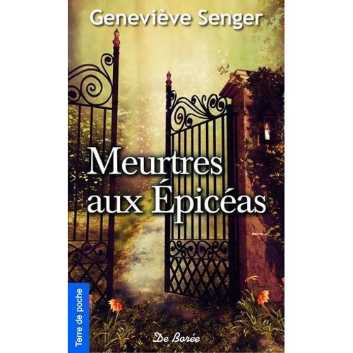 Meurtres Aux Épicéas
