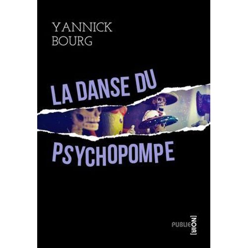La Danse Du Psychopompe