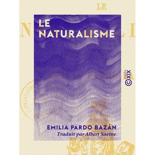 Le Naturalisme