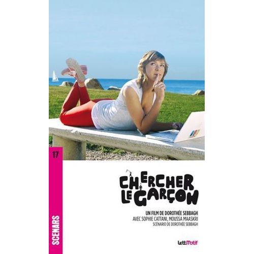 Chercher Le Garçon (Scénario Du Film)