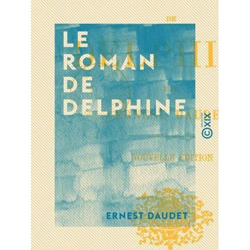 Le Roman De Delphine