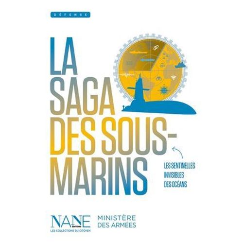 La Saga Des Sous-Marins