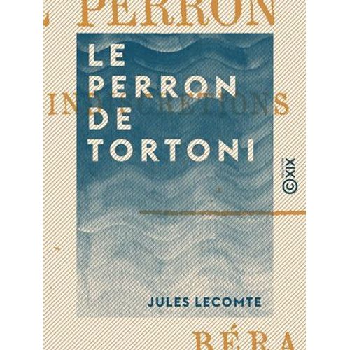 Le Perron De Tortoni