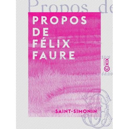 Propos De Félix Faure