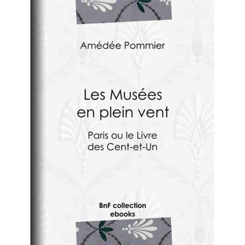 Les Musées En Plein Vent