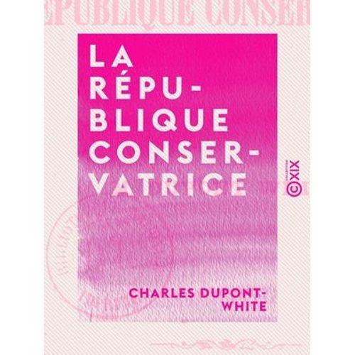 La République Conservatrice