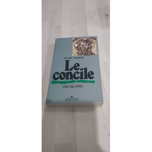 Le Concile Antoine Casanova