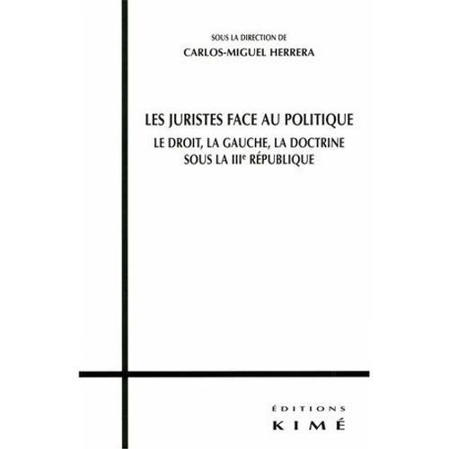 Les Juristes Face Au Politique