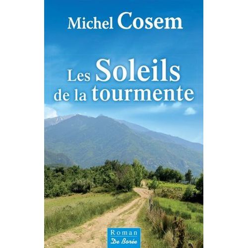 Les Soleils De La Tourmente
