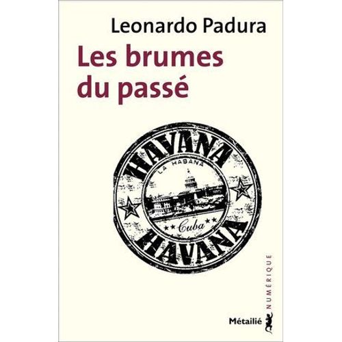Les Brumes Du Passé